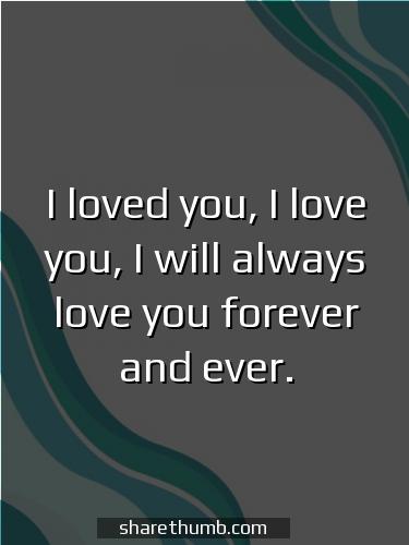i loved you quotes for her